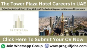 Tower Plaza Hotel Dubai Careers