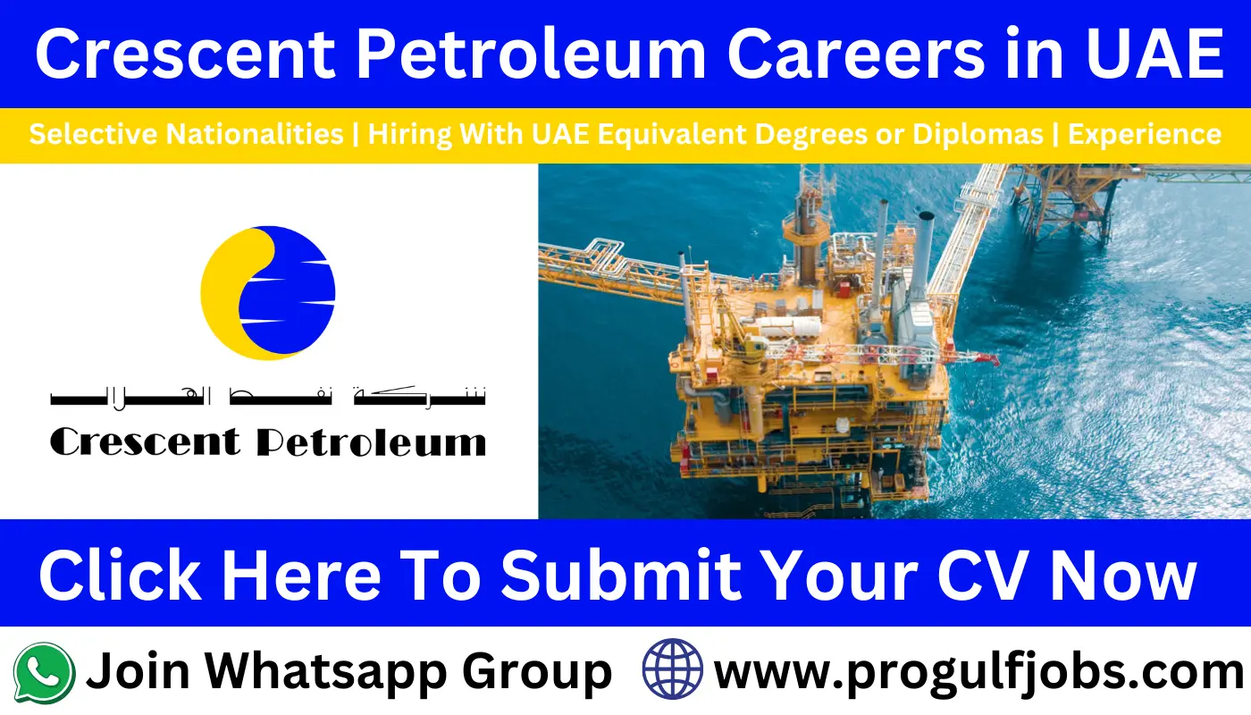 Crescent Petroleum Careers