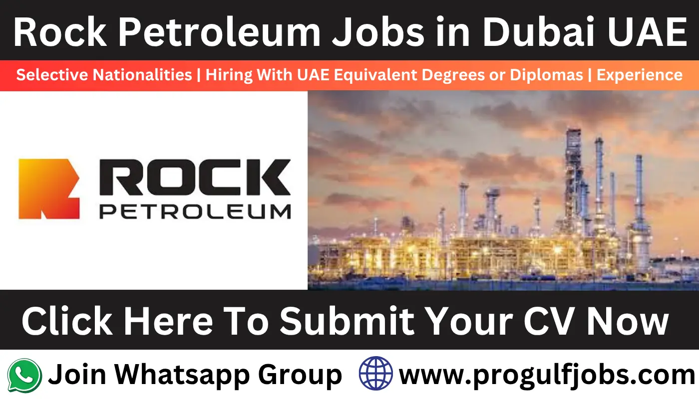 Rock Petroleum Dubai Jobs