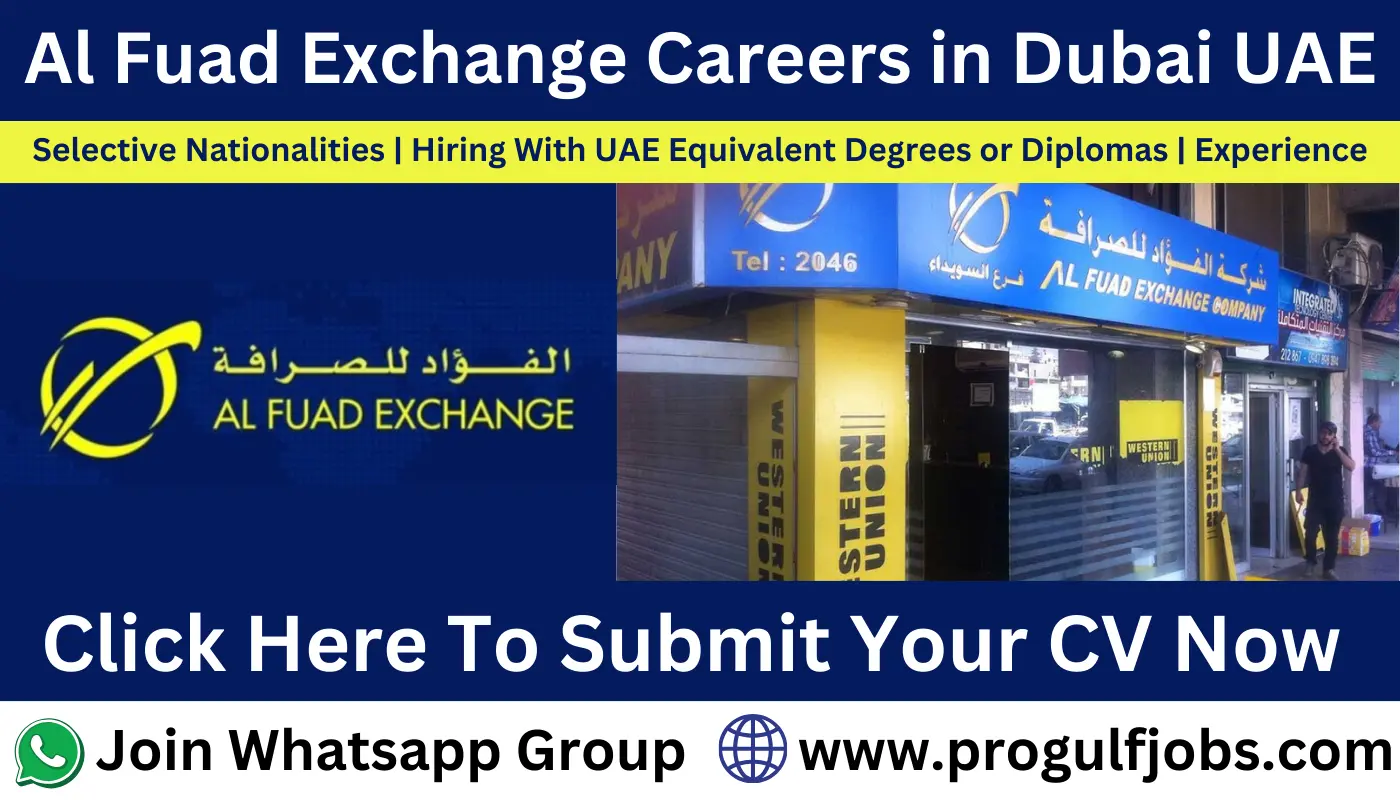 Al Fuad Exchange Careers UAE