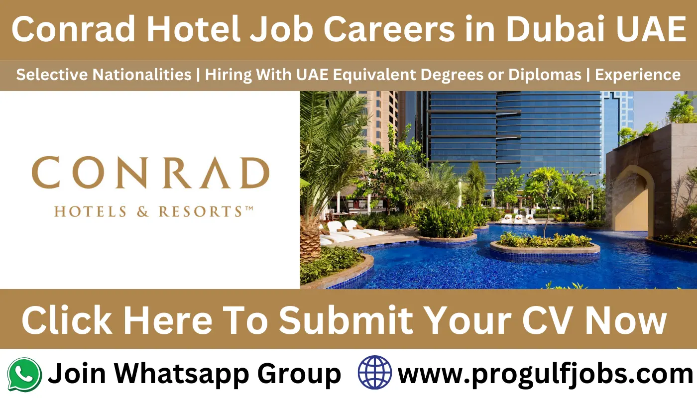 Conrad Hotel Jobs Dubai