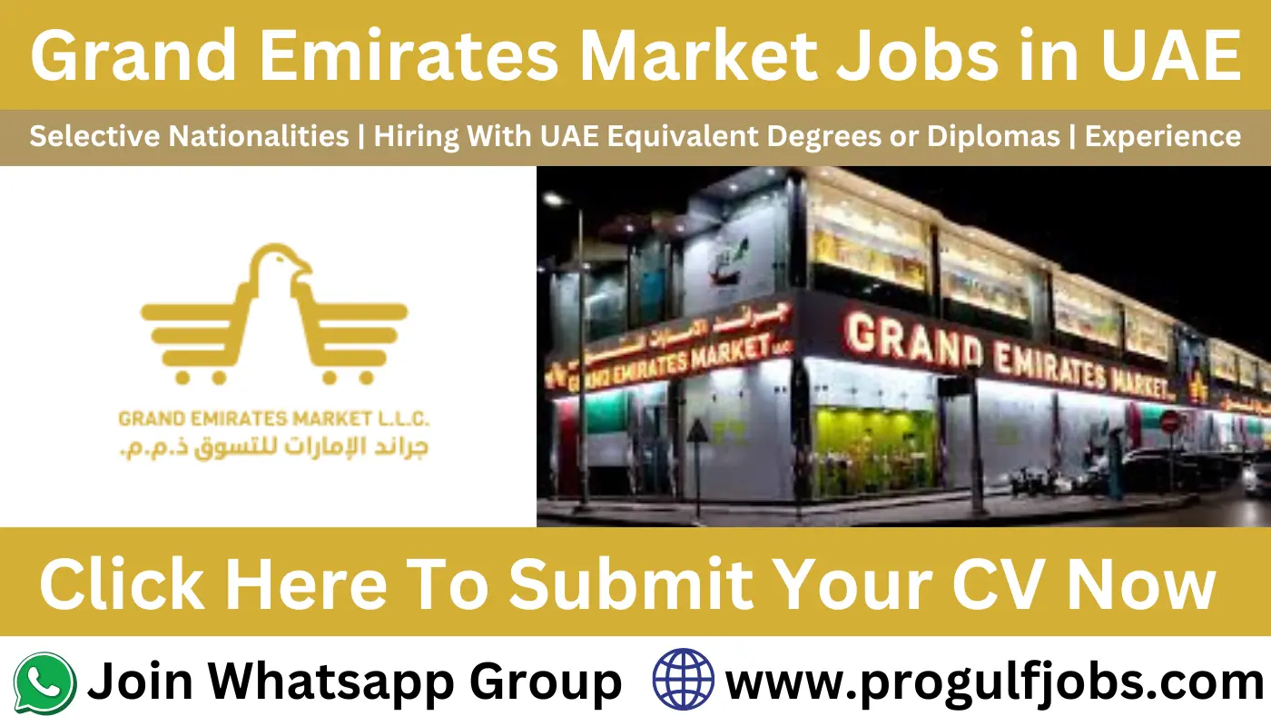 Grand Emirates Market Careers