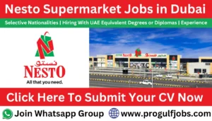 Nesto Supermarket Jobs in Dubai UAE
